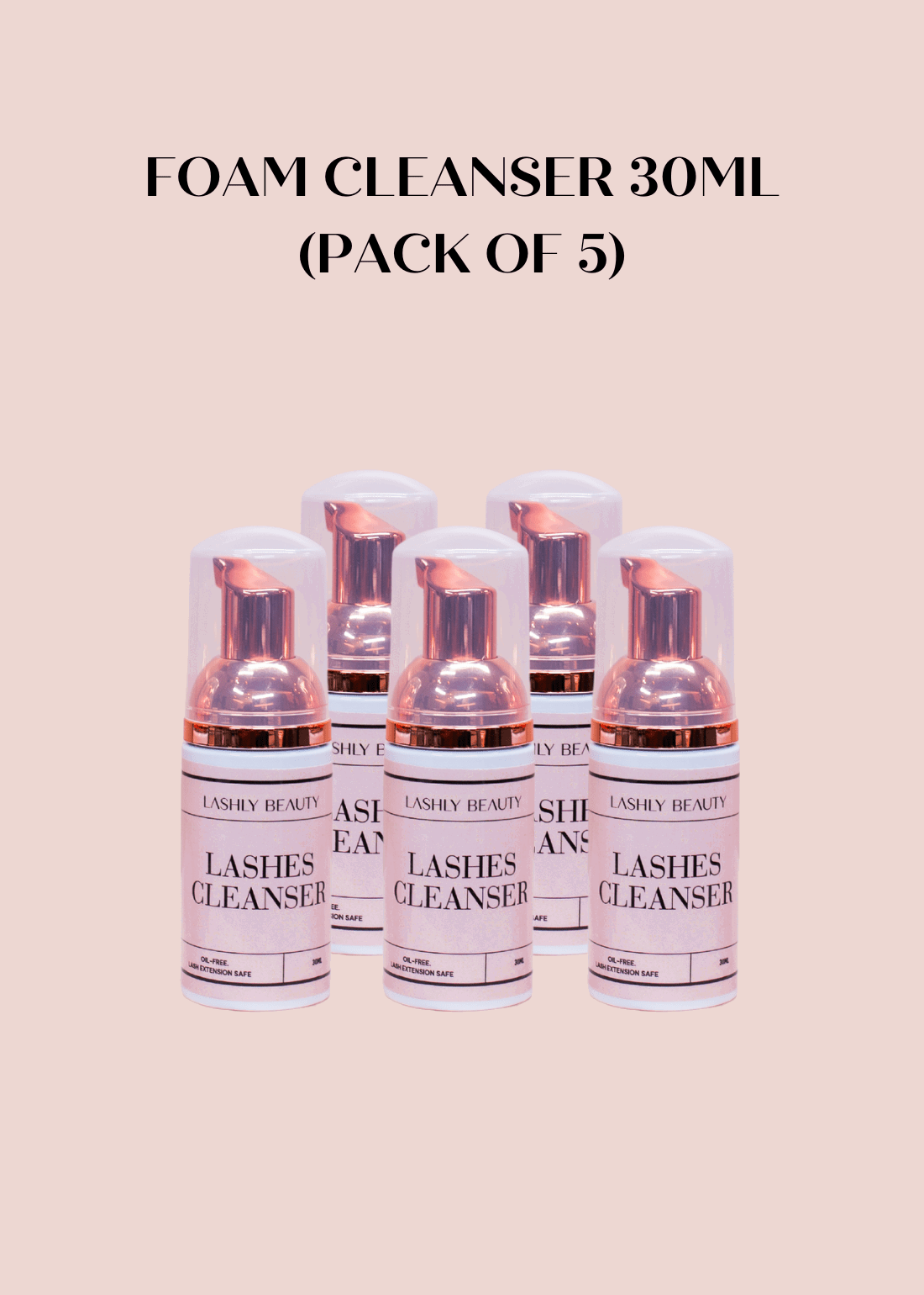 LASH FOAM CLEANSER 30ML (Pack of 5) - #tag1# - Lashly Beauty