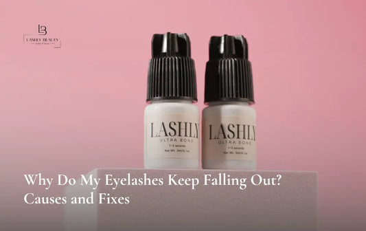 Why Do My Eyelashes Keep Falling Out? Causes and Fixes