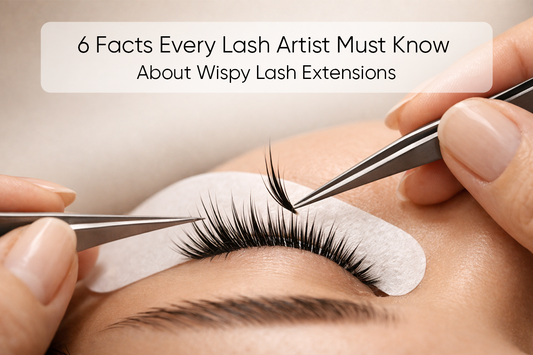 6 Facts Every Lash Artist Must Know About Wispy Lash Extensions