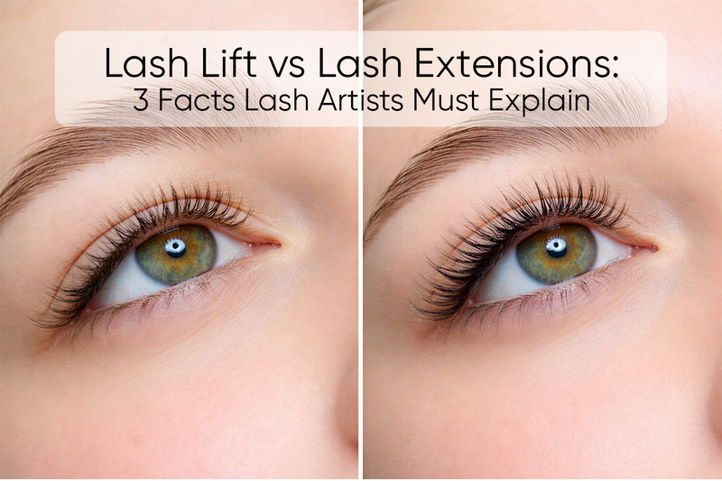 Lash Lift vs Lash Extensions: 3 Facts Lash Artists Must Explain
