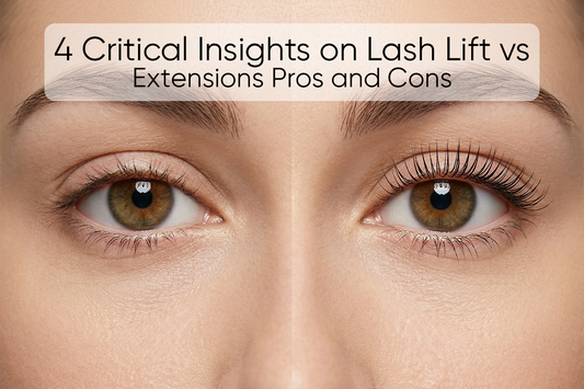 4 Critical Insights on Lash Lift vs Extensions Pros and Cons